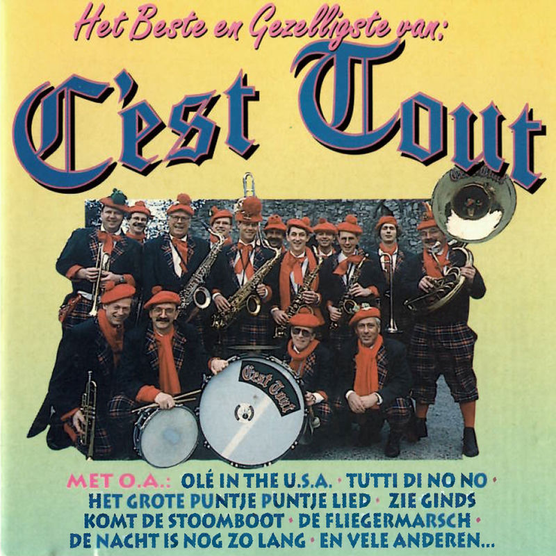 Orkest C'est Tout; C'est Tout